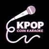KPOP coin karaoke