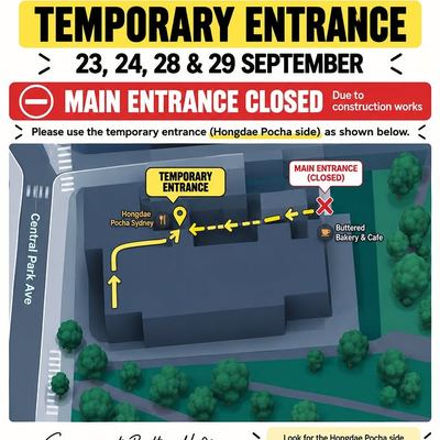 @buttered_sydney 게시물: Important Notice for Our Guests! 🚨 Due to construction, our main entrance will b (2026.09.23)
