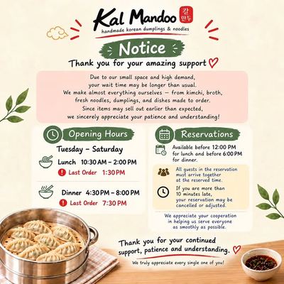 @kal_mandoo 게시물: 🥟 KAL MANDOO NOTICE 안녕하세요? 칼만두 입니다 오픈한지 한달 남짓되었는데 보내주신 많은 관심과 사랑에 진심으로 감사드립니다. ❤ (2026.09.29)